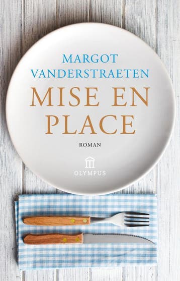 Mise En Place | Margot Vanderstraeten | Nieuw, Ophalen of Verzenden, Nieuw, Margot Vanderstraeten