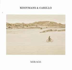 cd - Kooymans &amp; Carillo - Mirage, Cd's en Dvd's, Verzenden, Zo goed als nieuw