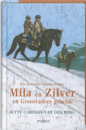 Mila en Zilver en grootvaders geheim (Goed), Boeken, Verzenden, Gelezen, Jette Carolijn Van Den Berg