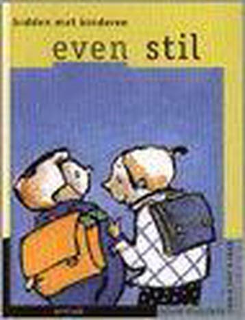 Even stil - Myrjam De Keyser 9789031714872, Boeken, Verzenden, Gelezen, Myrjam De Keyser