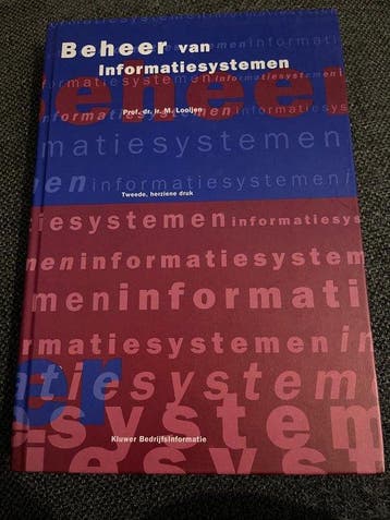 BEHEER VAN INFORMATIESYSTEMEN 2E DRUIT DE REEKS: BEHEER, Verzenden, Gelezen, M. Looijen