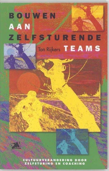 Bouwen aan zelfsturende teams, Ophalen of Verzenden, Nieuw