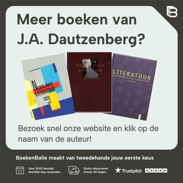 Literatuur Geschiedenis en leesdossier - J.A. Dautzenberg, Verzenden, Gelezen, J.A. Dautzenberg