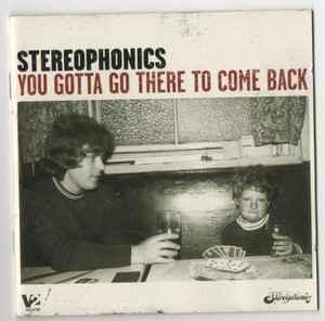 cd - Stereophonics - You Gotta Go There To Come Back, Verzenden, Zo goed als nieuw
