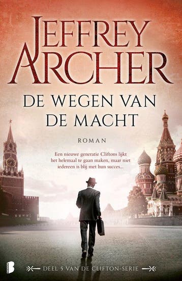 9789022581926 Clifton 5 - De wegen van de macht, Verzenden, Nieuw, Jeffrey Archer