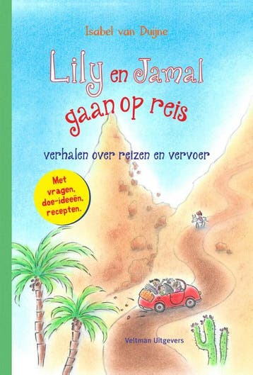 Lily en Jamal gaan op reis - Isabel van Duijne 9789048317813, Verzenden, Gelezen, Isabel van Duijne