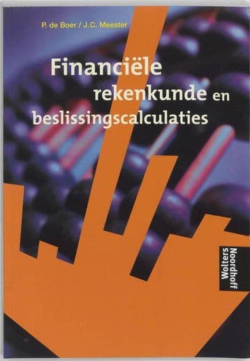 9789001094072 Financiele rekenkunde en beslissingscalcula..., Verzenden, Zo goed als nieuw, P. de Boer