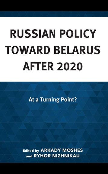 9781666925975 Russian Policy toward Belarus after 2020, Verzenden, Nieuw, Arkady Moshes