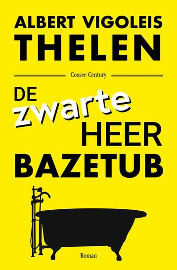 De zwarte heer Bazetub (Goed), Boeken, Verzenden, Gelezen, Albert Vigoleis Thelen