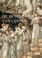 De betovering van lijsten 9789035135079 Umberto Eco, Verzenden, Zo goed als nieuw, Umberto Eco