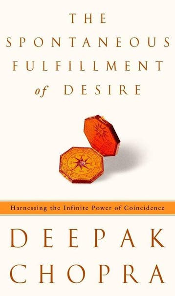 The Spontaneous Fulfillment of Desire - Deepak Chopra - 9780, Verzenden, Nieuw