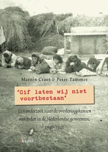 Gif laten wij niet voortbestaan | 9789052601311 | M. Croes ;, Zo goed als nieuw, M. Croes ; P. Tammes