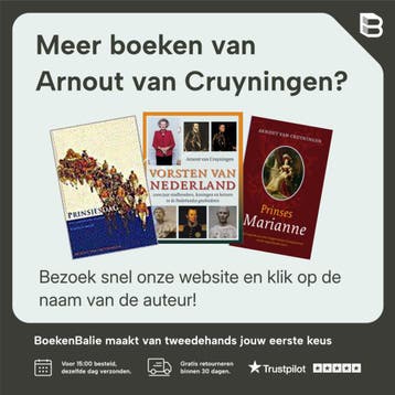 Het Koninklijk Huis der Nederlanden - Arnout van Cruyningen, Verzenden, Zo goed als nieuw, Arnout van Cruyningen
