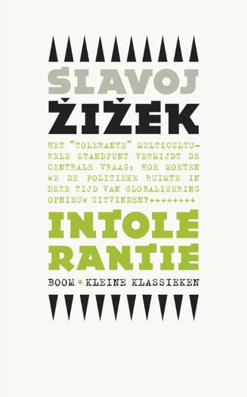 Intolerantie | Slavoj Zizek | Nieuw, Boeken, Ophalen of Verzenden, Nieuw, Slavoj Zizek