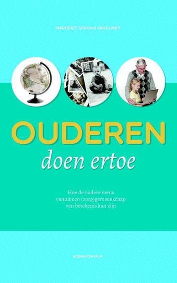 9789023927716 Ouderen doen ertoe | Tweedehands, Verzenden, Zo goed als nieuw, Margriet Sprong-Brouwer