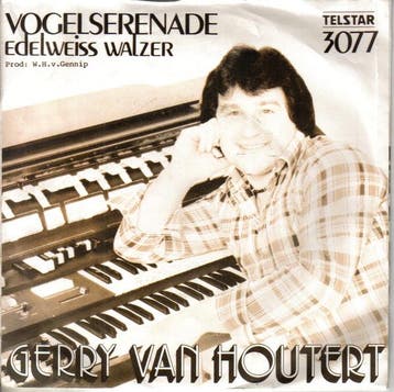 Single - Gerry van Houtert - Vogelserenade / Edelweiss Walze, Verzenden, Nieuw in verpakking
