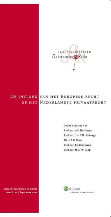 De Invloed Van Het Europese Recht Op Het Nederlandse Privaat, Ophalen of Verzenden, Nieuw