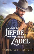 Voor de liefde in het zadel / Hanger’s Horsemen / deel 1, Verzenden, Gelezen, Karen Witemeyer
