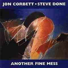 cd - Jon Corbett / Steve Done - Another Fine Mess, Verzenden, Zo goed als nieuw