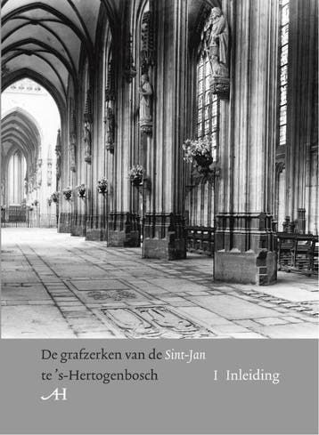De grafzerken van de Sint-Jan te s-Hertogenbosch - H., Verzenden, Zo goed als nieuw, H. Tummers