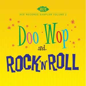 cd - Various - Ace Records Sampler Volume 2 - Doo Wop And..., Verzenden, Zo goed als nieuw