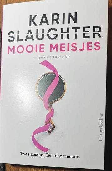 Mooie meisjes (Special) - Karin Slaughter 9789402715637, Verzenden, Zo goed als nieuw, Karin Slaughter