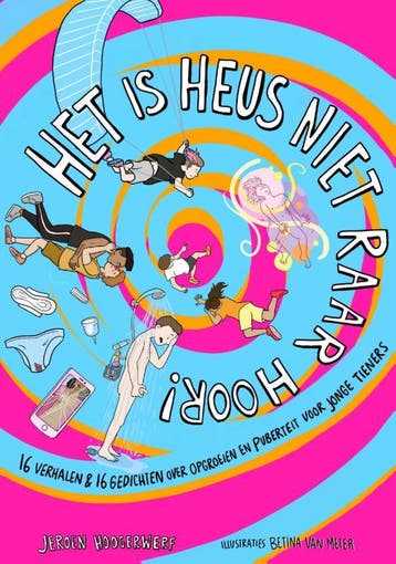 Het Is Heus Niet Raar Hoor! | Jeroen Hoogerwerf | Nieuw, Ophalen of Verzenden, Nieuw, Jeroen Hoogerwerf