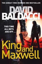 King and Maxwell 9781447225348 David Baldacci, Verzenden, Gelezen, David Baldacci