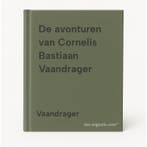 De avonturen van Cornelis Bastiaan Vaandrager 9789023430919, Boeken, Verzenden, Gelezen, Vaandrager