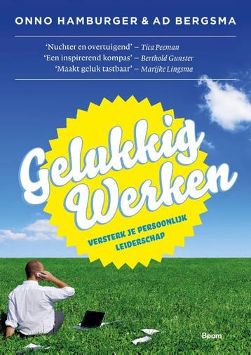 Gelukkig werken - Ad Bergsma 9789024401062, Verzenden, Zo goed als nieuw, Ad Bergsma