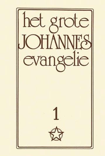 Het grote Johannes evangelie 1 - Jakob Lorber - 978906556401, Verzenden, Nieuw