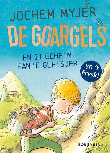 De Goargels En It Geheim Fan ’E Gletsjer | Jochem Myjer, Ophalen of Verzenden, Nieuw, Jochem Myjer