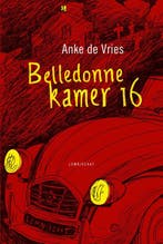 Belledonne kamer 16 9789047708285 Anke de Vries, Verzenden, Zo goed als nieuw, Anke de Vries