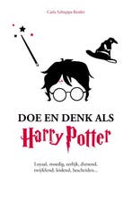 Doe en denk als Harry Potter 9789021599045, Boeken, Psychologie, Verzenden, Zo goed als nieuw, Carla Schiappa-Burdet