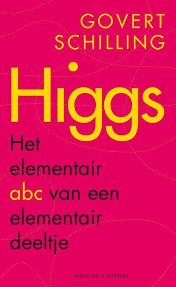 Higgs - Govert Schilling 9789059564541, Verzenden, Zo goed als nieuw, Govert Schilling
