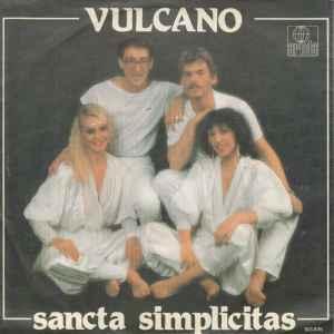 vinyl single 7 inch - Vulcano - Sancta Simplicitas, Cd's en Dvd's, Verzenden, Zo goed als nieuw, 7 inch, Overige genres
