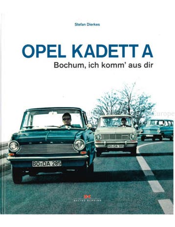 OPEL KADETT A, BOCHUM ICK KOMM AUS DIR, Boeken, Auto's | Boeken, Nieuw, Opel, Author