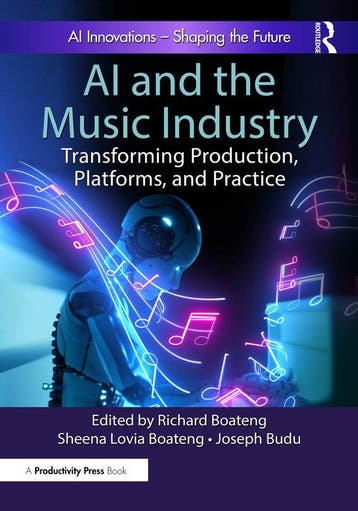 9781032975986 AI and the Music Industry Richard Boateng, Verzenden, Nieuw, Richard Boateng