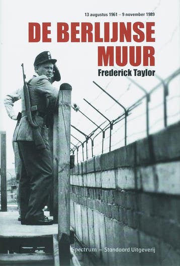 De Berlijnse Muur - Frederick Taylor 9789002223143, Verzenden, Gelezen, Frederick Taylor