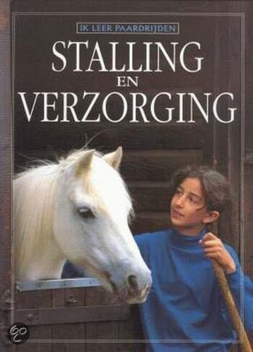 Stalling en verzorging / Ik leer paardrijden - L.L. Smith, Verzenden, Gelezen, L.L. Smith