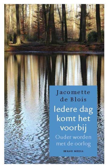 Iedere dag komt het voorbij - Jacomette de Blois, Verzenden, Gelezen, Jacomette de Blois