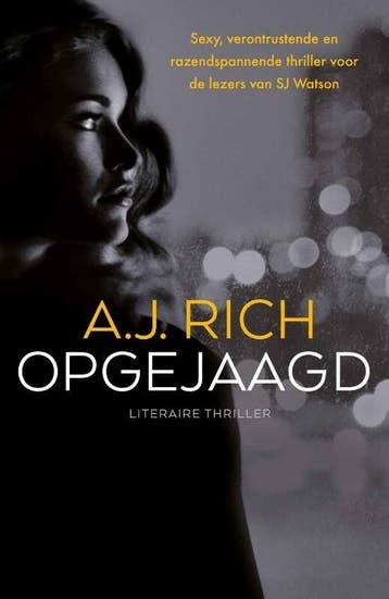 Opgejaagd (9789024567720, A.J. Rich), Verzenden, Nieuw