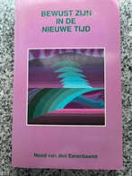 Bewust zijn in de nieuwe tijd, Gelezen, Verzenden, Persoonlijkheidsleer, Noud van den Eerenbeemt