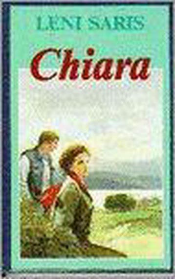 CHIARA + LEONTINE - Leni Saris 9789020522501, Verzenden, Gelezen, Leni Saris