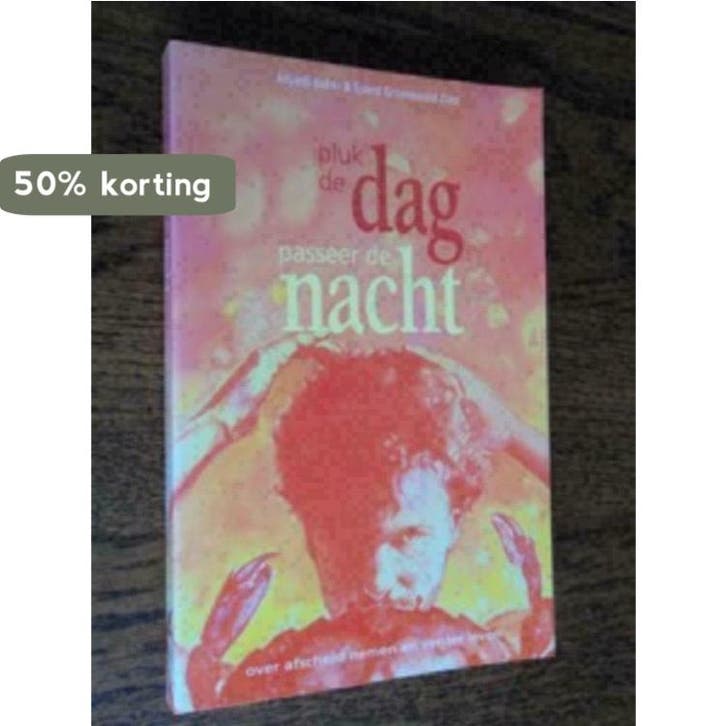 Pluk de dag, passeer de nacht 9789056190057, Boeken, Gezondheid, Dieet en Voeding, Gelezen, Verzenden