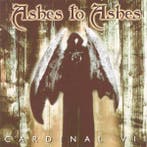cd - Ashes To Ashes - Cardinal VII, Verzenden, Zo goed als nieuw