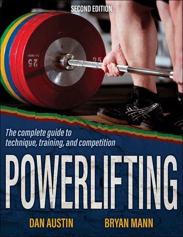 Powerlifting The Complete Guide to Technique, Training, and, Verzenden, Zo goed als nieuw, Dan Austin