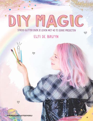 DIY Magic - Elfi De Bruyn 9789002266300, Boeken, Verzenden, Gelezen, Elfi De Bruyn