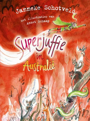 Superjuffie in Australië (9789000373659, Janneke Schotveld), Boeken, Verzenden, Nieuw