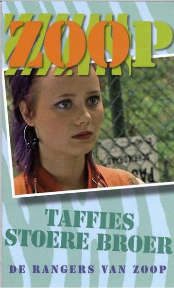 Taffies stoere broer / De rangers van Zoop / 8 9789026916175, Boeken, Verzenden, Zo goed als nieuw, Johan Nijenhuis